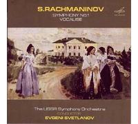 Rachmaninov - Symphony No. 1, Vocalise - Svetlanov