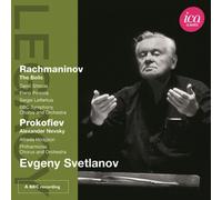 Rachmaninov: The Bells - Prokofiev: Alexander Nevsky