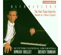 Rachmaninov: The Four Piano Concertos / Rhapsody on a Theme of Paganini - Howard Shelley / Scottish National Orchestra / Bryden Thomson Import edition (1992) Audio CD