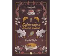 Racines volées et sorcière en randonnée: un mélange de cosy-mystery et de fantasy humoristique (magie, enquête et humour) (Myrtille Nocifat)
