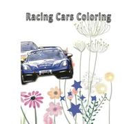 Racing Car Coloring For Adults: Fun Gift for friends and family