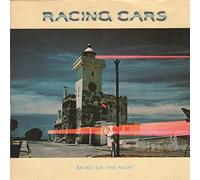 Racing Cars - Bring On The Night - Racing Cars LP