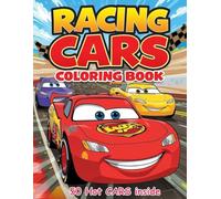 Racing Cars Coloring Book for Kids and Adults with 50 Unique Sports Cars, Fast Cars, Muscle Cars, Exotic Supercars, Cool Cars and Hot Racing Vehicles to Color