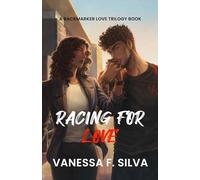 Racing for Love: A Forbidden Love and Action-Packed Formula 1 Romance: 2 (Backmarker Love Trilogy)