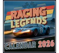 Racing Legends Calendar 2026: Thrills of the Track, Legendary Cars & Iconic Moments Captured in High-Resolution