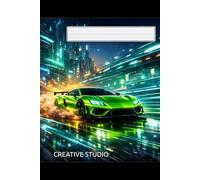 Racing Legends - Cyber Rush Edition: Futuristic City Racing Notebook - 6x9 Lined Sports Car Journal