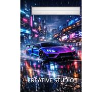Racing Legends - Neon Storm Edition: Cyberpunk Night Racing Notebook - 6x9 Lined Sports Car Journal