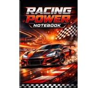 Racing Power Notebook: Notebook dla Miłośników Sportów Motorowych 12-18 lat