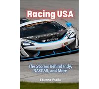 Racing USA: The Stories Behind Indy, NASCAR, and More