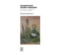 Racionalidad Acción Y Opacidad (ebook)
