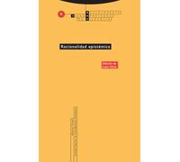 Racionalidad Epistémica: Vol. 09: 9 (Enciclopedia Iberoamericana de Filosofía)