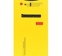 Racionalidad Epistémica: Vol. 09 (Enciclopedia Iberoamericana de Filosofía)