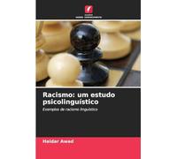 Racismo: um estudo psicolinguístico