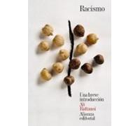 Racismo. Una Breve Introduccion