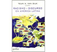 Racismo y discurso en América Latina: 311008 (BIP/Filosofía)