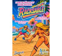 RACKSABLE - Livre de Règles et Guide Officiel - SPORT de PLAGE - Édition 2026 - Le jeu compétitif inédit, jouable sans filet et accessible pour tous !