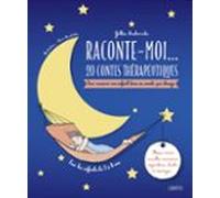 Raconte-moi... 20 Contes Thérapeutiques-quand La Famille Évolue! (eboo