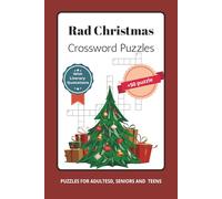 Rad Christmas Crossword Puzzles: 60 Festive Word Games for Adults, Seniors, and Teens