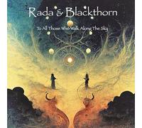 Rada & Blackthorn - To All Those Who Walk Along The Sky [VINYL] [Vinilo]