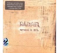 Radar - Nothing Is Real