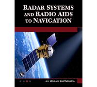 Radar Systems and Radio Aids to Navigation