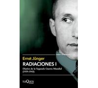 Radiaciones I: Diarios de la Segunda Guerra Mundial (1939-1943): 2 (Tiempo de Memoria)