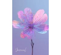 Radiance in Bloom Journal: A Peaceful Writing Companion with Tranquil Vibes, Whimsical Atmosphere, and Dreamlike Beauty
