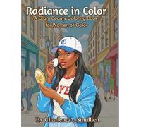 Radiance in Color: A Glam Beauty Coloring Book for Women of Color
