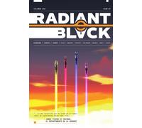 RADIANT BLACK 2. TEAM UP | Kyle Higgins, Marcelo Costa