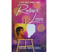 Radiant Love: A Fated Hearts Romance - Book I