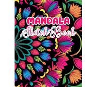 Radiant Mandala Art Practice Sketchbook: Hand-Drawn Floral Mandalas | Neon & Jewel Tones | Black Paper | 8.5 × 11 Mandala Practice Circle Pages | Matte Finish