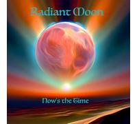 Radiant Moon - Now´S The Time