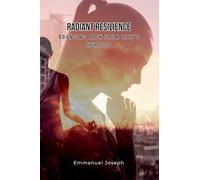 Radiant Resilience: Bouncing Back from Life’s Hurdles