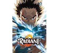 Radiant - Tome 17 (Radiant, 17)