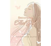 Radiant You: A 90-Day Guided Glow Up Journal