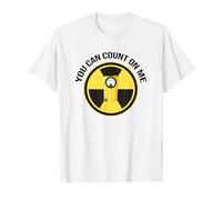 Radiation Shirt | Usted puede contar conmigo geiger contador regalo Camiseta