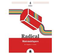 Radical 4. Matemàtiques 4 ESO (CATALAN)