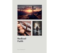 Radical Faith (In Pursuit of God)
