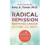 Radical Remission