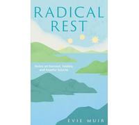 Radical Rest: Notes on Burnout, Healing and Hopeful Futures