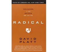 Radical: Volvamos A las Raices de la Fe