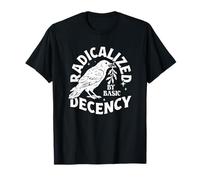 Radicalizado por el Arte activista Basic Decency Raven Camiseta