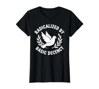Radicalizado por la Decencia Básica Activista por la Justicia Social Camiseta gráfica económica, Mujer, Negro, M
