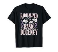 Radicalizado por La Decencia Básica Flores Florales Justicia Social Camiseta