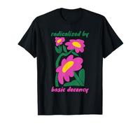 Radicalizado por La Simple Decencia Camiseta