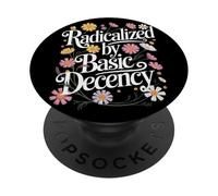 Radicalized By Basic Decency Flores Feminismo Empoderamiento PopSockets PopGrip Adhesivo