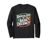 Radicalized by Basic Decency Justicia Social Manga Larga