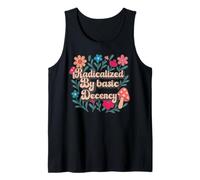 Radicalized By Basic Decency Retro Flowers Mushrooms Colors Camiseta sin Mangas