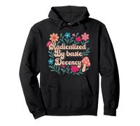 Radicalized By Basic Decency Retro Flowers Mushrooms Colors Sudadera con Capucha