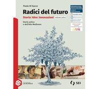Radici del futuro. Per gli Ist. tecnici e professionali. Con e-book. Con espansione online